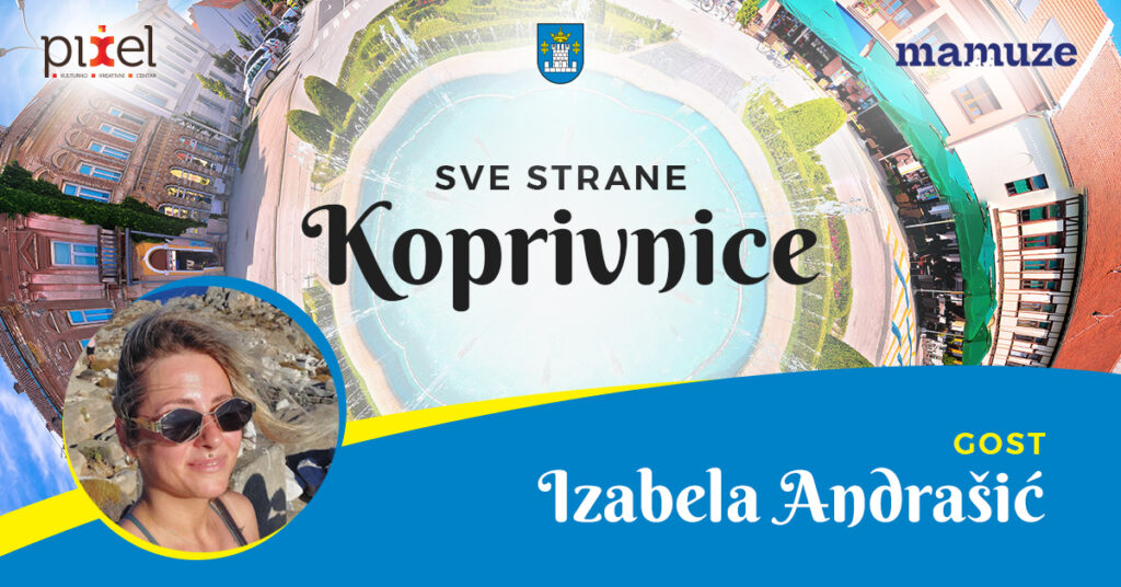 Sve strane Koprivnice: Izabela Andrašić